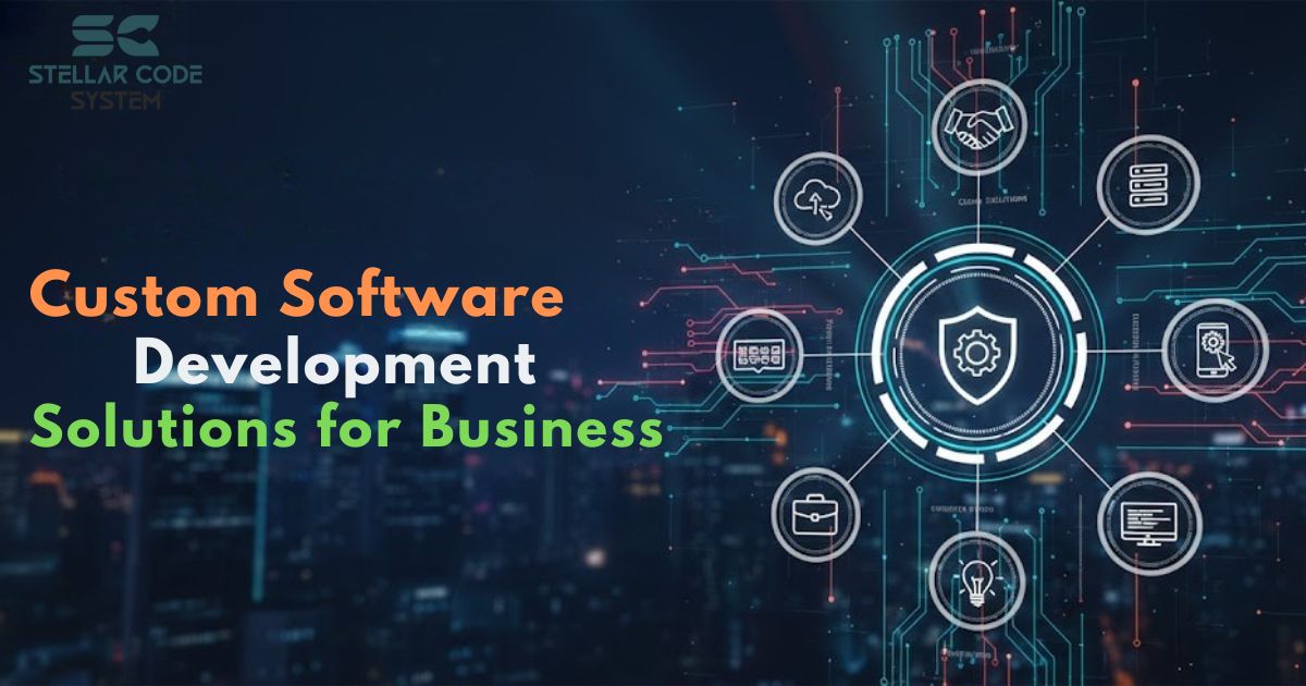 Custom Software Development Solutions for Business In India