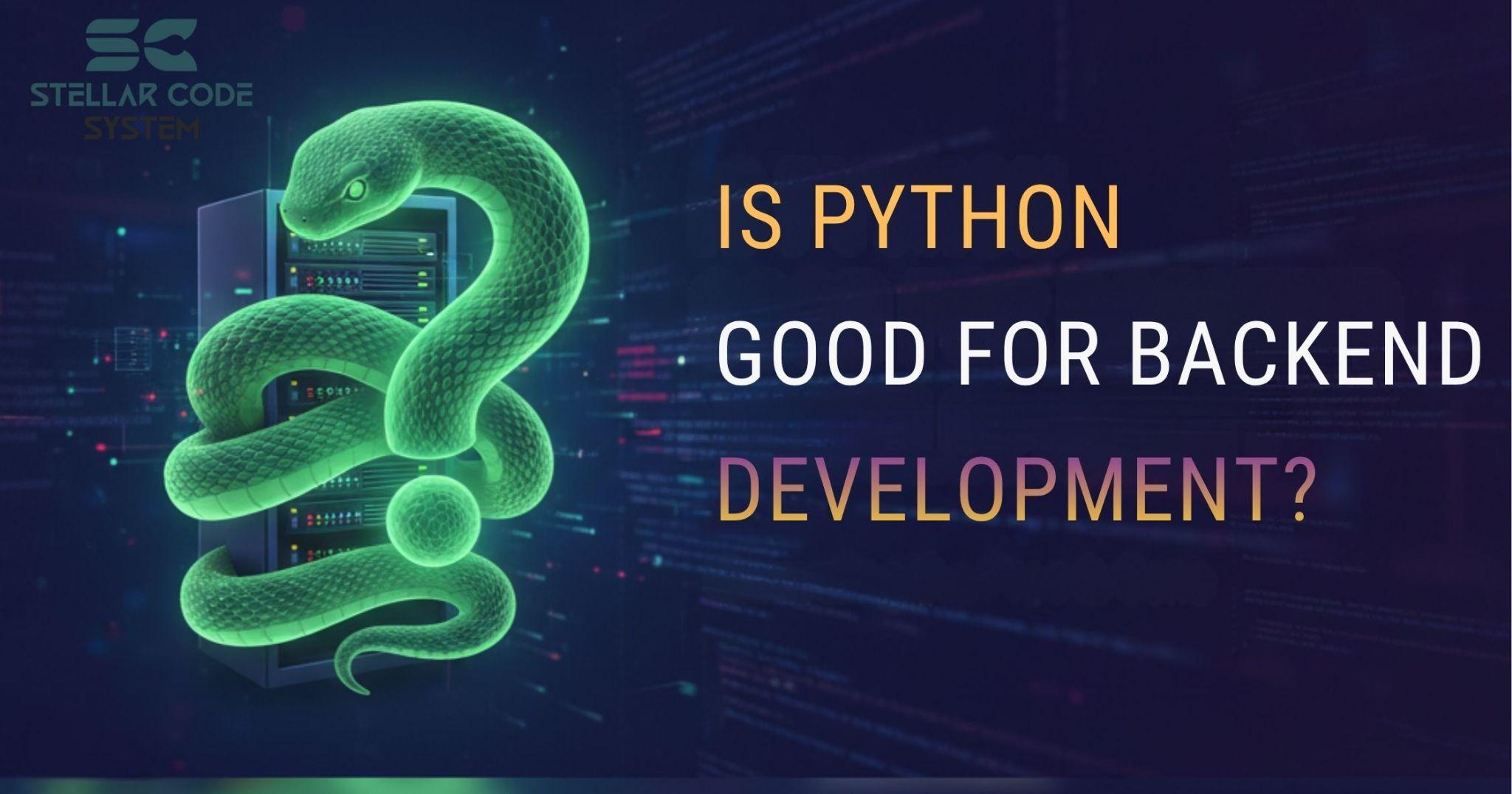 Is Python good for backend development