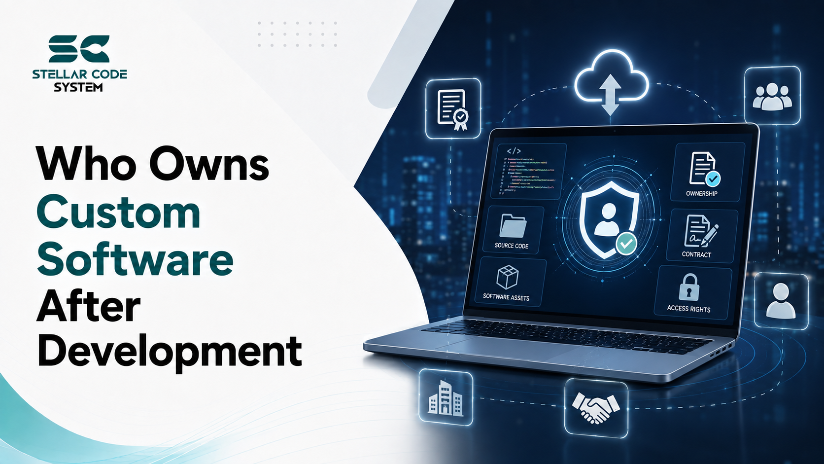 Who Owns Custom Software After Development