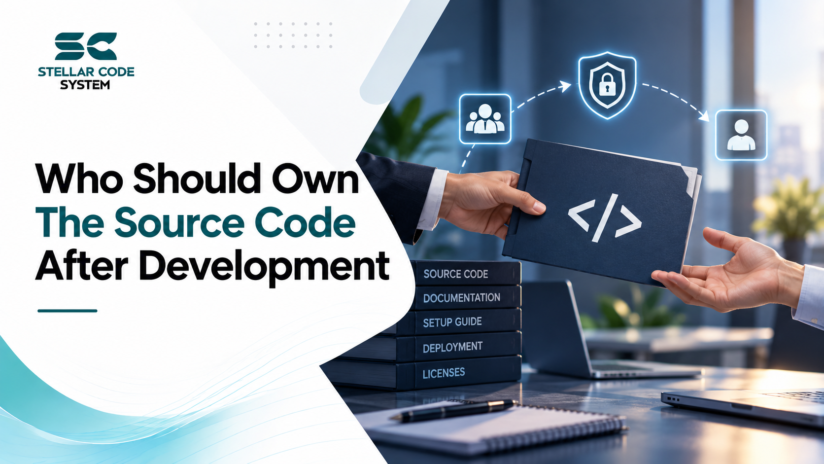Who Should Own The Source Code After Development